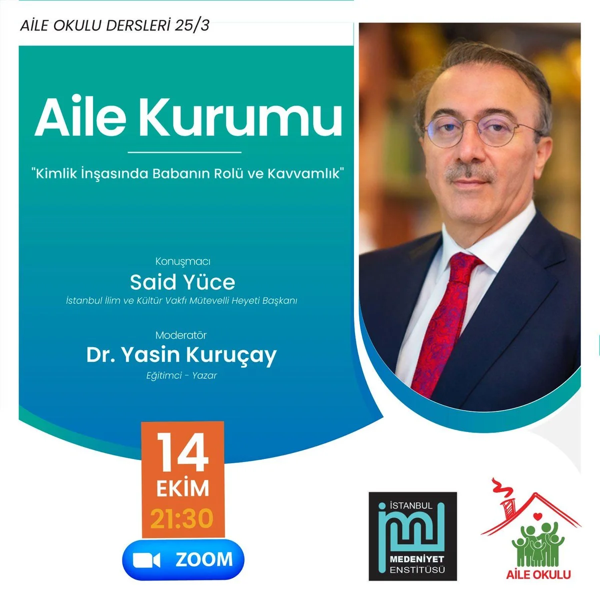 İME Aile Okulu 3 / Kimlik İnşasında Babanın Rolü ve Kavvamlık